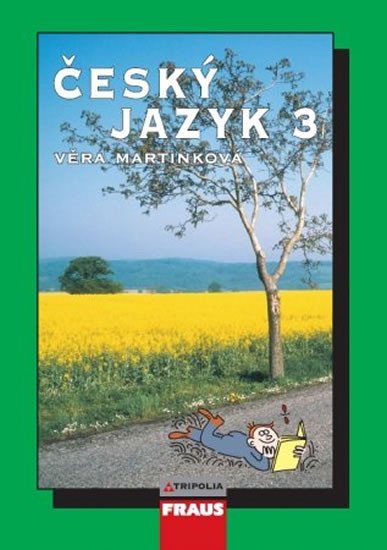 Martinková Věra: Český jazyk 3