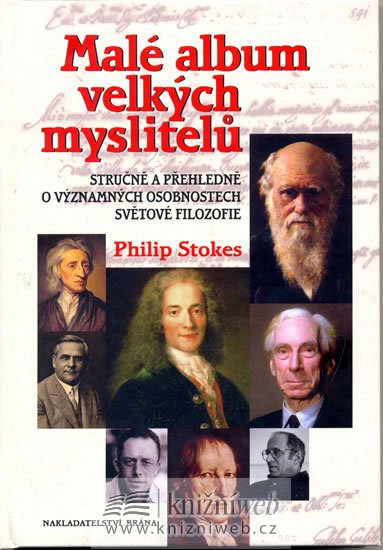 Stokes Philip: Malé album velkých myslitelů