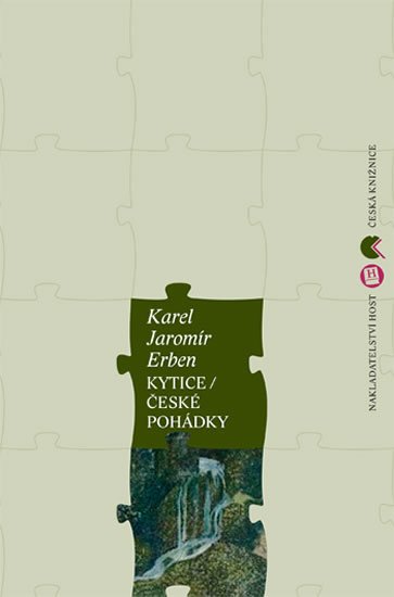 Erben Karel Jaromír: Kytice / České pohádky