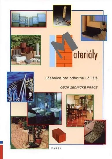 Liška Jan: Materiály – učebnice pro učební obor Zednické práce v OU