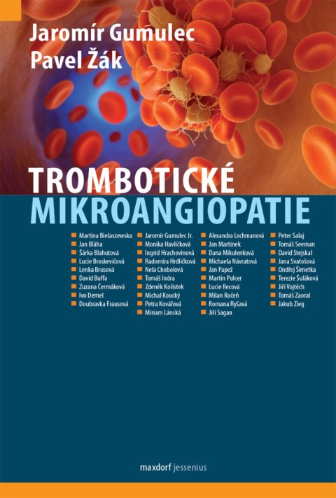 Gumulec Jaromír: Trombotické mikroangiopatie