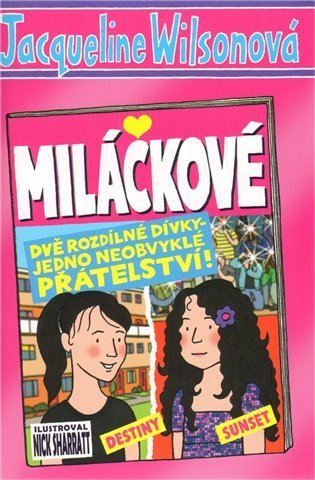 Wilsonová Jacqueline: Miláčkové