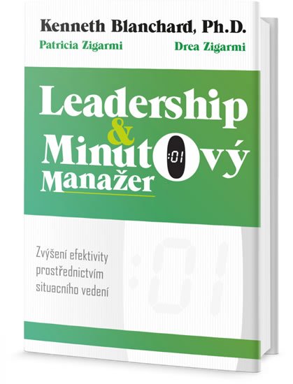 Blanchard Kenneth: Leadership a Minutový manažer