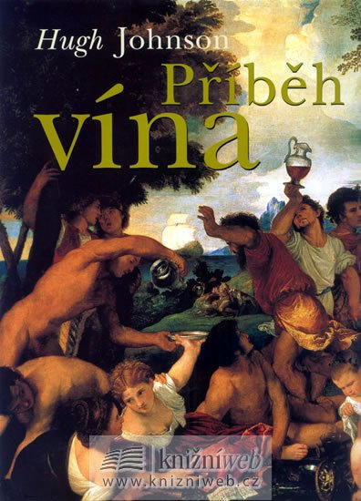 Johnson Hugh: Příběh vína