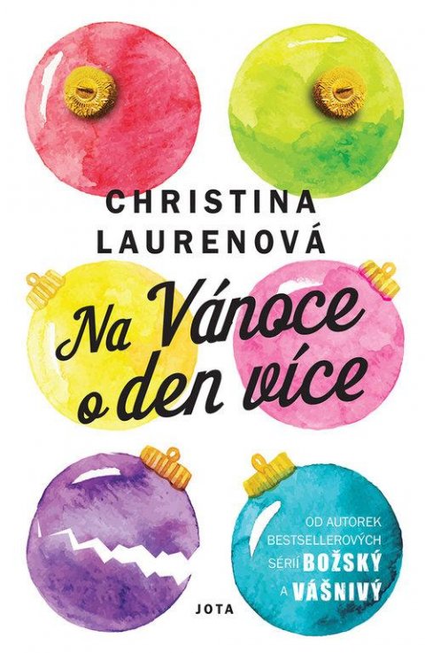 Laurenová Christina: Na Vánoce o den více Laurenová Christina: Na Vánoce o den více