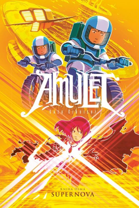 Kibuishi Kazu: Amulet 8: Supernova Kibuishi Kazu: Amulet 8: Supernova