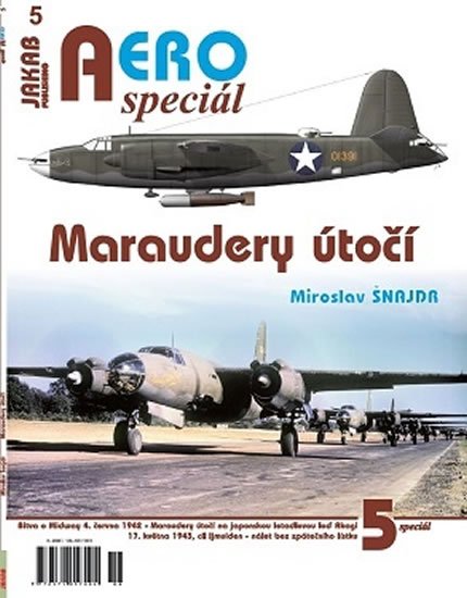 Šnajdr Miroslav: AEROspeciál 5 - Maraudery útočí Šnajdr Miroslav: AEROspeciál 5 - Maraudery útočí