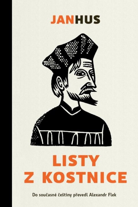 Hus Jan: Listy z Kostnice Hus Jan: Listy z Kostnice