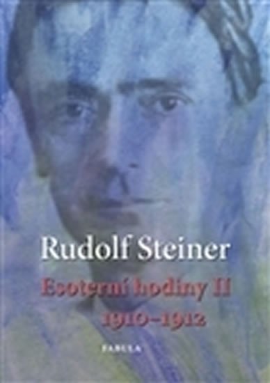 Steiner Rudolf: Esoterní hodiny II