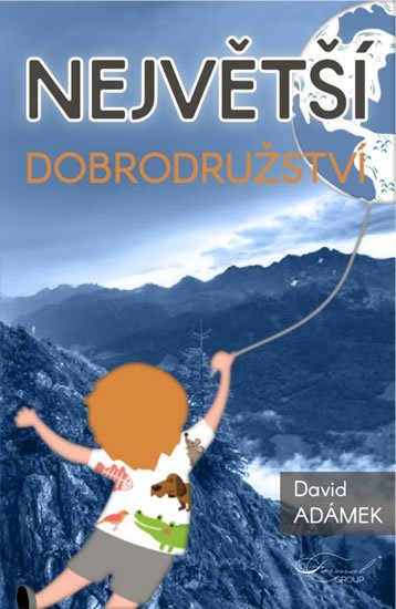 Adámek David: Největší dobrodružství
