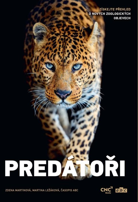 Martinová Zdena: Predátoři - Získejte přehled o nových zoologických objevech
