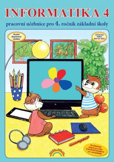 Morbacherová Jana: Informatika 4 - pracovní učebnice