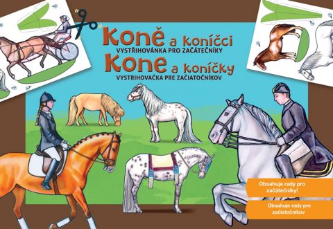 neuveden: Koně a koníčci - Vystřihovánky pro začátečníky neuveden: Koně a koníčci - Vystřihovánky pro začátečníky
