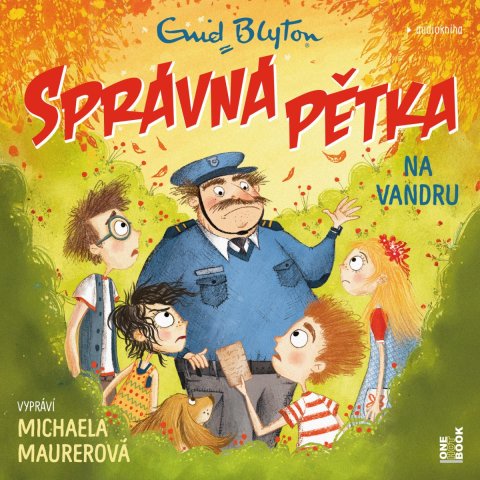 Blytonová Enid: Správná pětka na vandru - CDmp3 (Čte Michaela Maurerová)