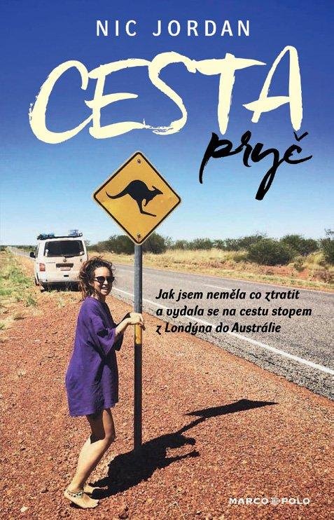 Jordan Nic: Cesta pryč