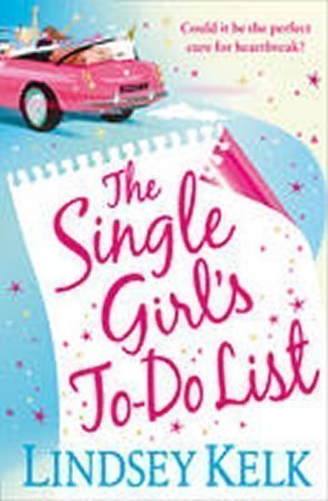 Kelková Lindsey: The Single Girl´s To-Do List