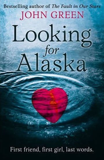 Green John: Looking For Alaska