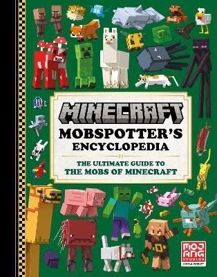 Mojang AB: Minecraft Mobspotter´s Encyclopedia