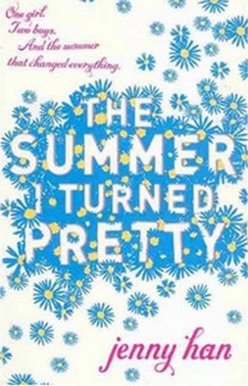 Hanová Jenny: The Summer I Turned Pretty Hanová Jenny: The Summer I Turned Pretty