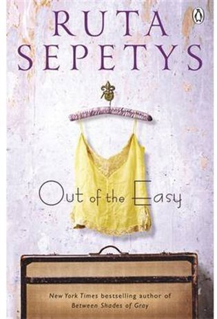 Sepetysová Ruta: Out of the Easy