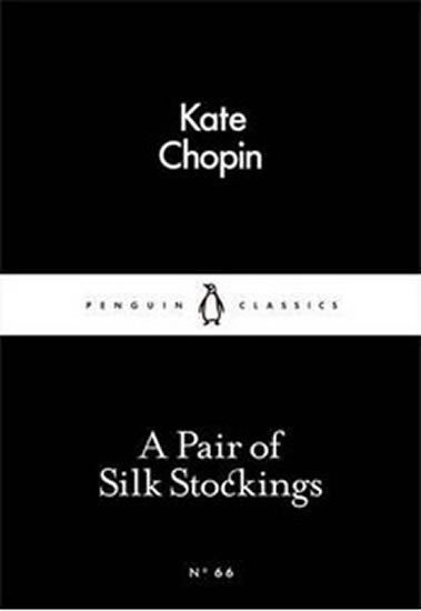 Chopin Kate: A Pair of Silk Stockings