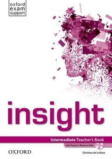 de la Mare Christina: Insight Intermediate Teacher´s Book (without Teacher´s Resource Disk)
