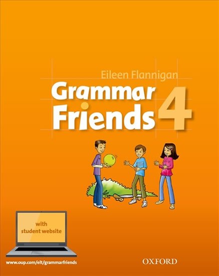 Flannigan Eileen: Grammar Friends 4 Student´s Book Flannigan Eileen: Grammar Friends 4 Student´s Book