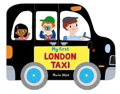 Billet Marion: My First London Taxi