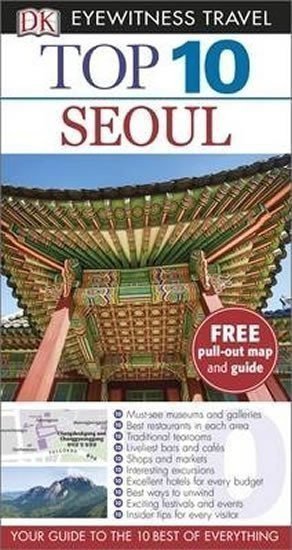 kolektiv autorů: Seoul - Top 10 DK Eyewitness Travel Guide