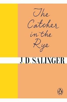 Salinger Jerome David: The Catcher in the Rye Salinger Jerome David: The Catcher in the Rye