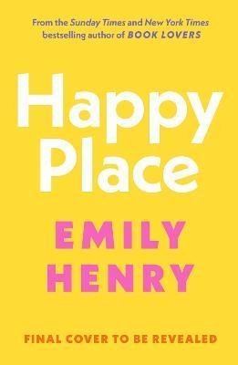 Henryová Emily: Happy Place Henryová Emily: Happy Place