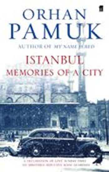 Pamuk Orhan: Istanbul : Memories and the City