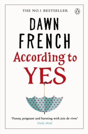 Frenchová Dawn: According to Yes