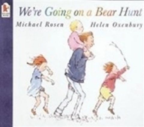 Rosen Michael: We´re Going on a Bear Hunt