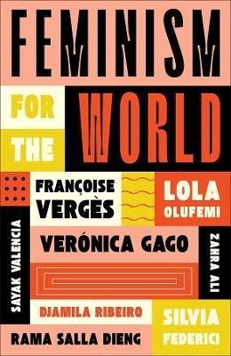 Olufemi Lola: Feminism for the World