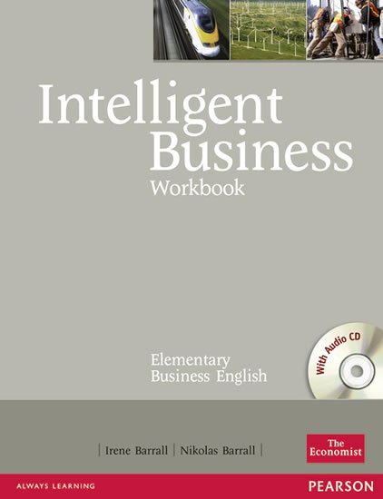 Barrall Irene: Intelligent Business Elementary Workbook w/ Audio CD Pack Barrall Irene: Intelligent Business Elementary Workbook w/ Audio CD Pack