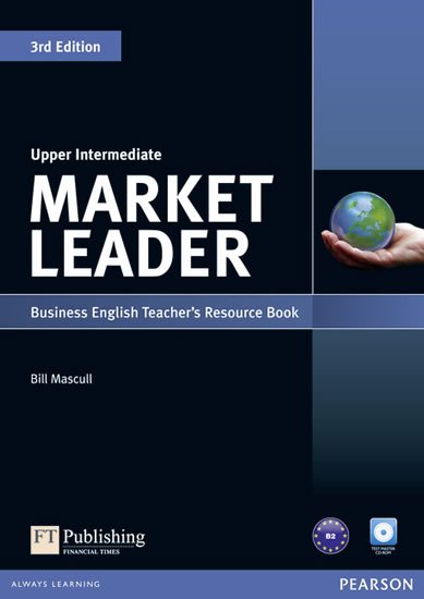 Mascull Bill: Market Leader 3rd Edition Upper Intermediate Teacher´s Resource Book w/ Tes