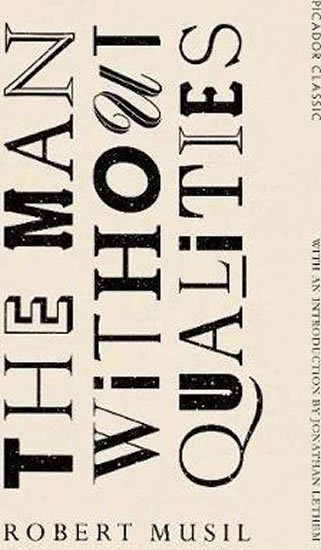 Musil Robert: The Man Without Qualities
