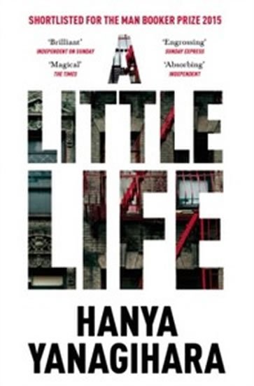 Yanagihara Hanya: A Little Life Yanagihara Hanya: A Little Life
