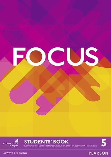 Jones Vaughan: Focus 1st Edition Level 5 Student´s Book Jones Vaughan: Focus 1st Edition Level 5 Student´s Book