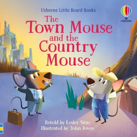 Sims Lesley: The Town Mouse and the Country Mouse