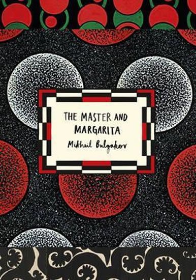 Bulgakov Michail Afanasjevič: The Master and Margarita Bulgakov Michail Afanasjevič: The Master and Margarita