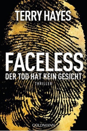 Hayes Terry: Faceless: Der Tod hat kein Gesicht