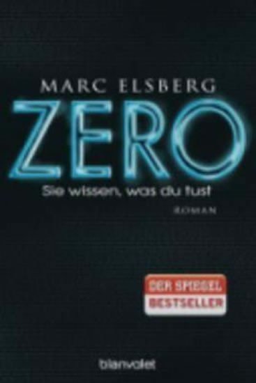 Elsberg Marc: Zero