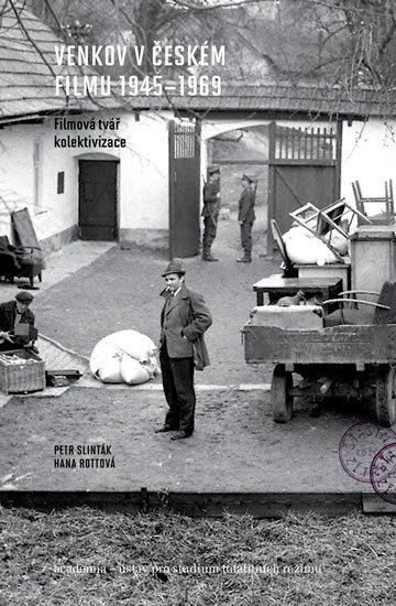 Slinták Petr: Venkov v českém filmu 1945 - 1969