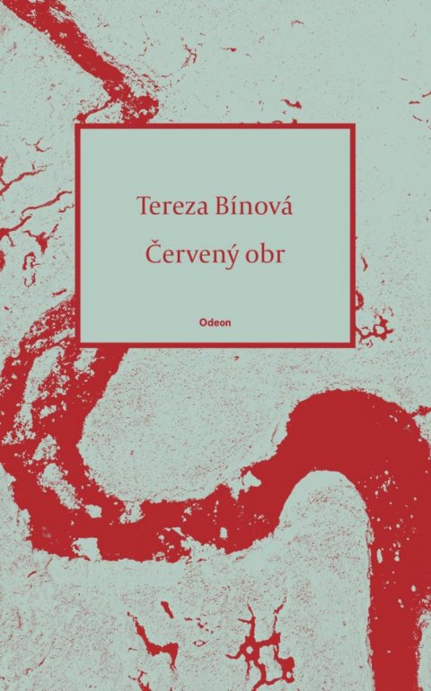Bínová Tereza: Červený obr Bínová Tereza: Červený obr