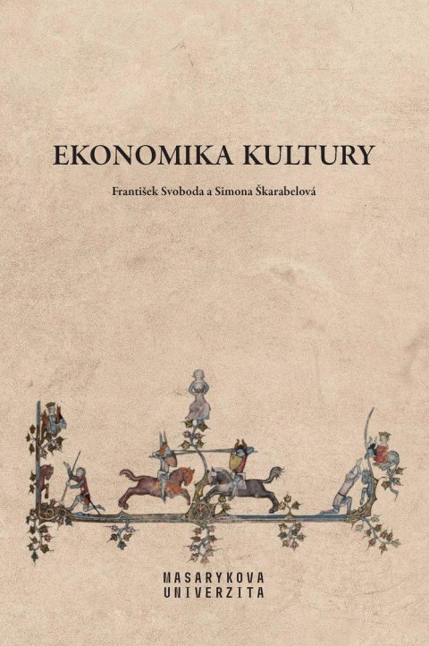 Svoboda František: Ekonomika kultury
