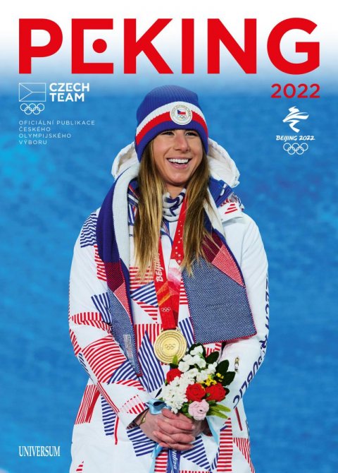 Vitvar Jan: Peking 2022 - Oficiální publikace Českého olympijského výboru Vitvar Jan: Peking 2022 - Oficiální publikace Českého olympijského výboru