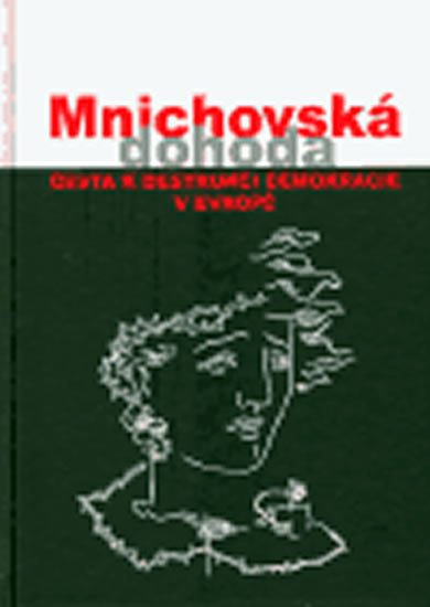 Němeček Jan: Mnichovská dohoda
