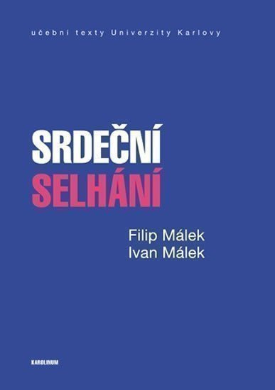 Málek Filip: Srdeční selhání